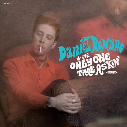 Daniel Romano: If I've Only One Time Askin' - CD