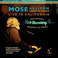 Mose Allison: American Legend - Live in California - COMPACT DISCS