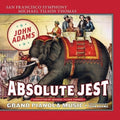 Adams, J. / Thomas, Tilson Michael / Adams, John: Absolute Jest Grand Pianola Music - SUPER-AUDIO CD