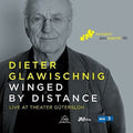 Dieter Glawischnig: Winged By Distance - CD