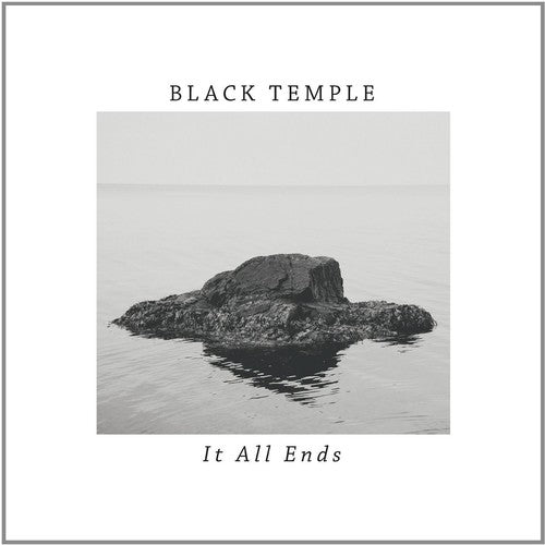 Black Temple: It All Ends - (VINYL LP)