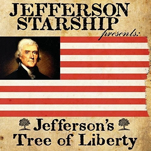 Jefferson Starship: Jefferson's Tree of Liberty - CD