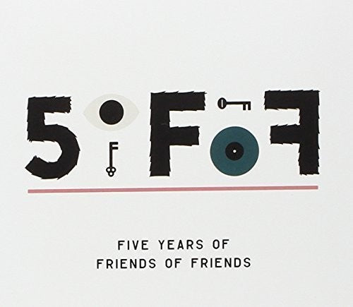 Various Artists: 5ofof: Five Years Of Friends Of Friends / Various - CD