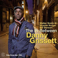 Danny Grissett: In-Between - CD