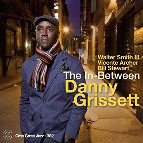 Danny Grissett: In-Between - CD
