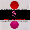Big Joe Turner: Boss of the Blues - (VINYL LP)
