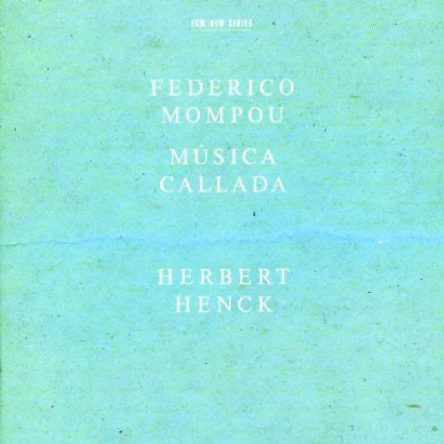 Herbert Henck: Musica Callada - CD