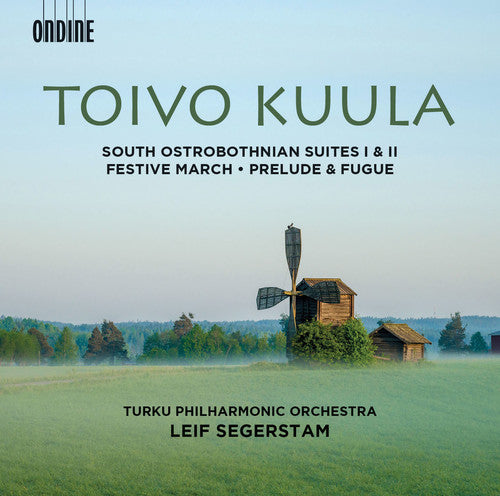 Kuula / Turku Philharmonic Orchestra / Segerstam: South Ostrobothnian Suites Nos. 1 & 2 - Festive - CD