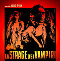 Aldo Piga: LA STRAGE DEI VAMPIRI (Original Soundtrack) - (VINYL LP)