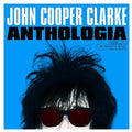John Cooper Clarke: Anthologia - (VINYL LP)