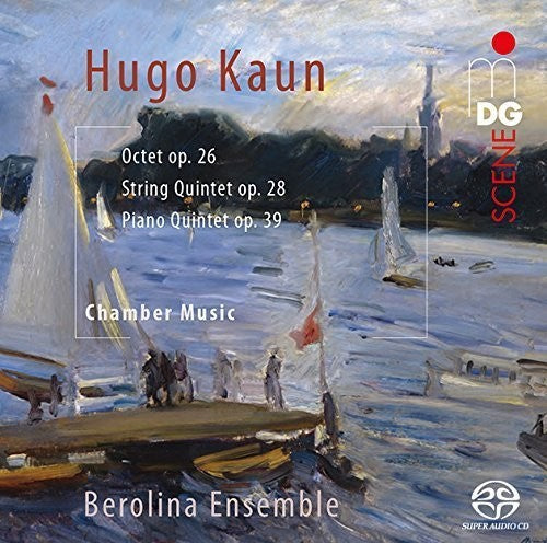 Kaun / Berolina Ensemble: Chamber Music - SUPER-AUDIO CD