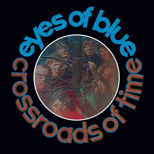 Eyes of Blue: Crossroads of Time: Remastered & Expanded Edition - CD