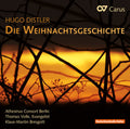 Distler / Athesinus Consort Berlin / Volle: Die Weihnachtsgeschichte Op. 10 - CD
