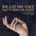 Norderval / Brown, Elizabeth: She Lost Her Voice That's How We Know - CD
