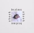 Dralms: Shook - CD