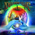 Casale, Laura: Now Is Where You Are - CD