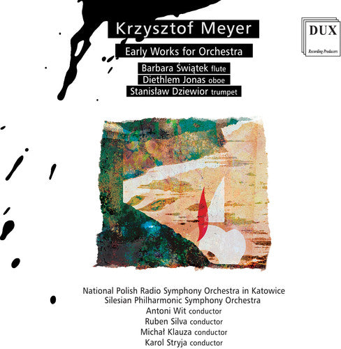 Meyer / Swiatek / Jonas / Dziewior: Meyer: Early Works for Orchestra - CD