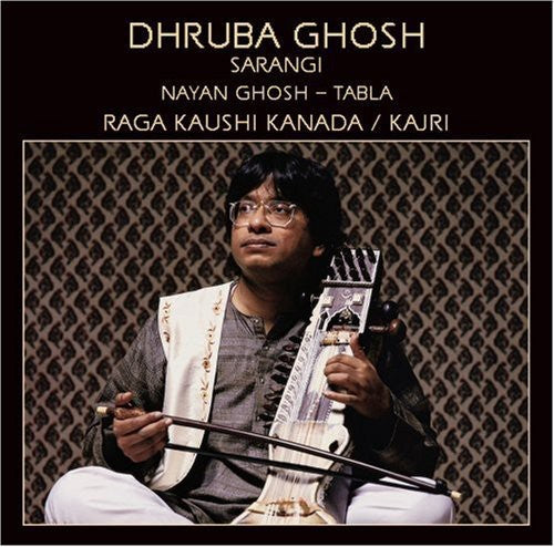 Dhruba Ghosh: Raga Kaushi Kanada - CD