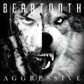 Beartooth: Aggressive - CD
