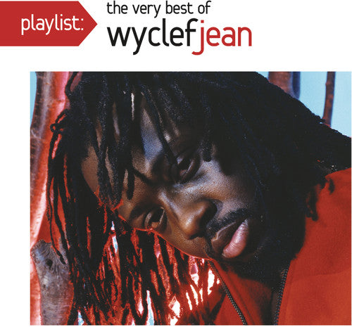 Wyclef Jean: Playlist: The Very Best Of Wyclef Jean - CD