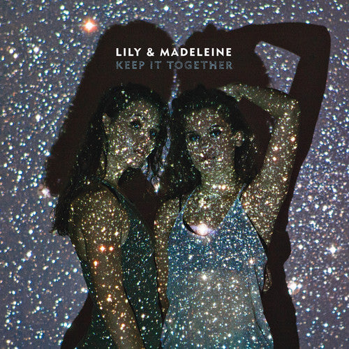 Lily & Madeleine: Keep It Together - CD