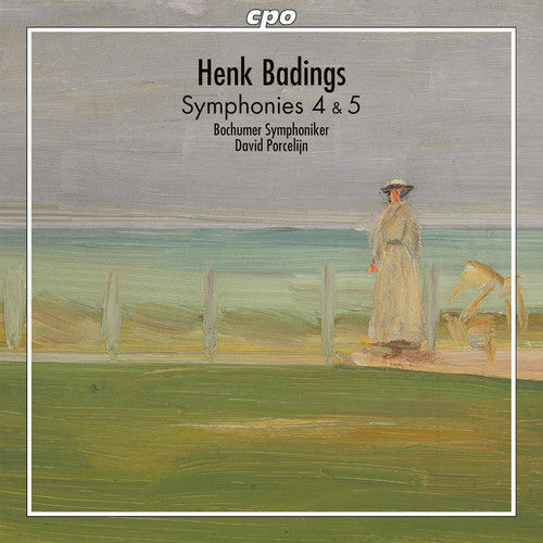 Badings / Bochumer Symphoniker / Porcelijn: Henk Badings: Symphonies 4 & 5 - CD