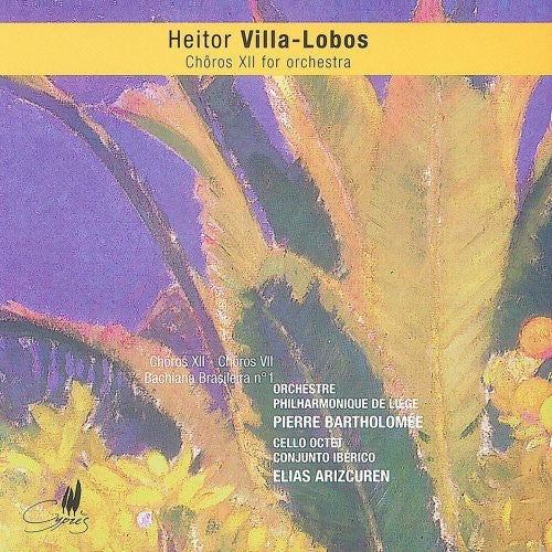 H. Villa-Lobos: Choros Xii & Vii/Bachiana Brasileira 1 - CD