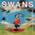 Swans: White Light From The Mouth Of Infinity - (VINYL LP)