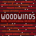 Janacek / Martinu / Poulenc / Verspaandonk: Woodwinds of the Royal Concertgebouw Orchestra - SUPER-AUDIO CD