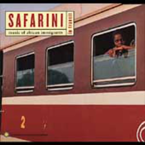 Various Artists: Safarini In Transit: Music Of African Immigrants - CD