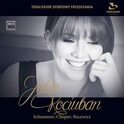 Bacewicz / Kociuban: Julia Kociuban - Piano Recital - CD