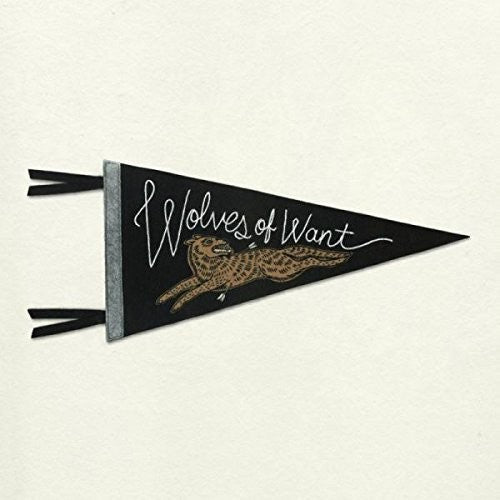 Bent Shapes: Wolves of Want - CD