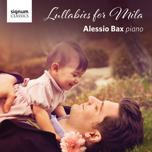 Bach, J.S. / Bax: Lullabies for Mila - CD