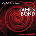 Cincinnati Conservatory of Music: Nobody Does It Better: CCM Jazz Orch. As James - CD