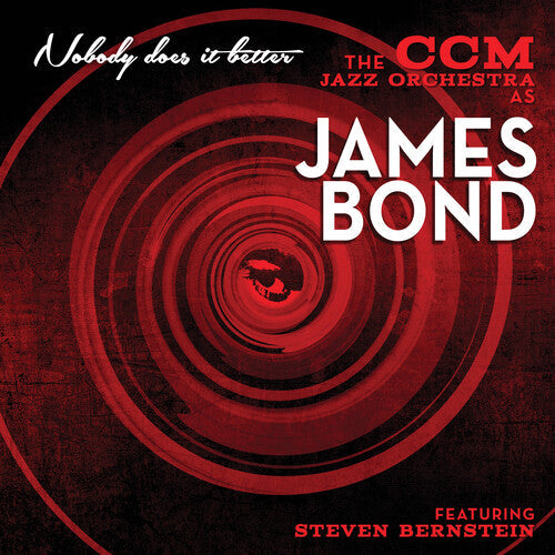 Cincinnati Conservatory of Music: Nobody Does It Better: CCM Jazz Orch. As James - CD