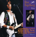Dan Fogelberg: Something Old New Borrowed and Some Blues - CD