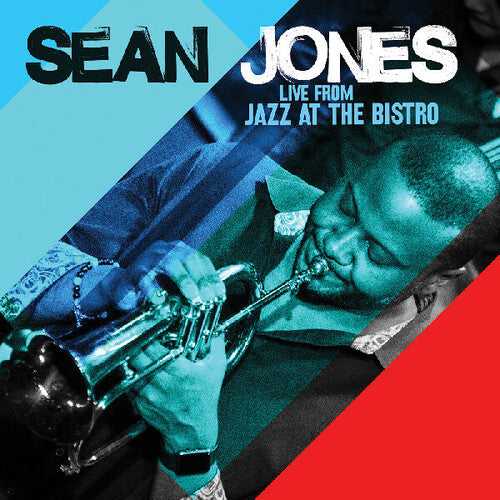 Sean Jones: Live From Jazz At The Bistro - CD