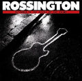 Rossington: Returned to the Scene of the Crime - COMPACT DISCS
