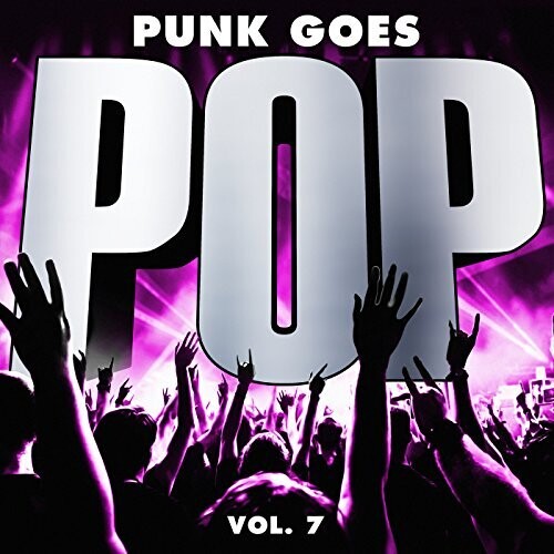 Various Artists: Pop Goes Punk Vol 7 / Various - CD