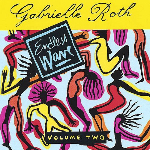 Gabrielle Roth: Endless Wave - CD