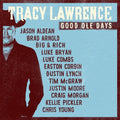 Tracy Lawrence: Good Ole Days - CD