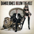 Danko Jones: Below The Belt - CD