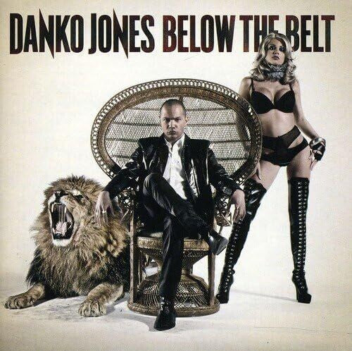 Danko Jones: Below The Belt - CD