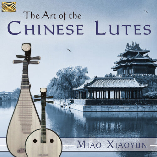 Various Artists: Art of the Chinese Lutes - CD