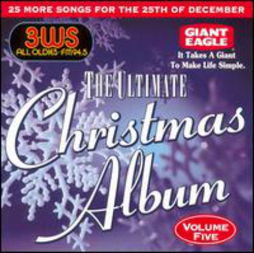 Various Artists: Ultimate Christmas Album Vol.5: 3 WS 94.5 FM Pittsburgh - CD