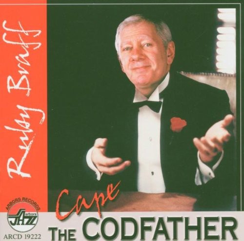 Ruby Braff: Cape Codfather - CD