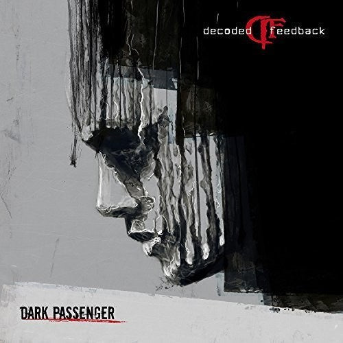 Decoded Feedback: Dark Passenger - CD
