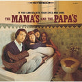 Mamas & Papas: If You Can Believe Your Eyes & Ears - CD
