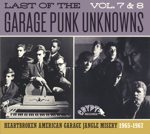 Various Artists: Last Of The Garage Punk Unknowns 7 & 8 (Various Artists) - CD