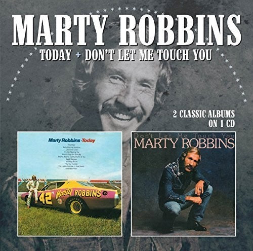 Marty Robbins: Today / Don't Let Me Touch You - CD